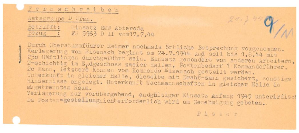 Fernschreiben des Buchenwalder Lagerkommandanten Pister an die SS-Zentrale (Amtsgruppe D) in Oranienburg, 21. Juli 1944. Er berichtete über den Besuch einer Buchenwalder SS-Delegation in Abteroda, bei der Details der Lagergründung festgelegt wurden.