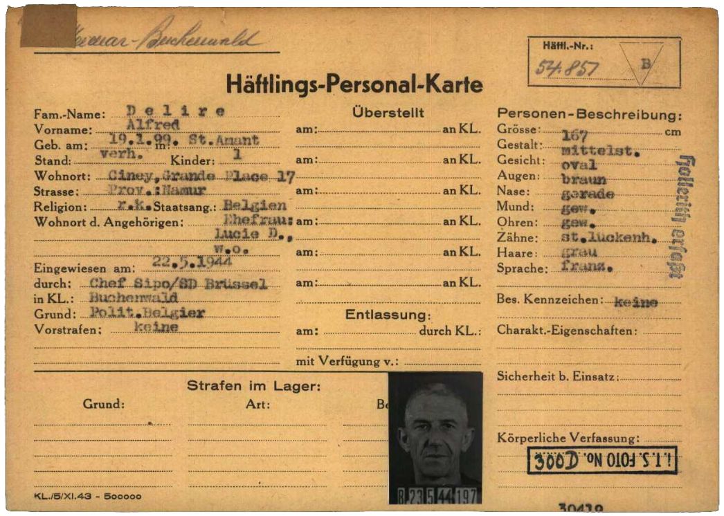 Häftlingspersonalkarte des KZ Buchenwald für den Belgier Alfred Delire, 1944. Der gelernte Kaufmann wurde im Mai 1944 nach Buchenwald deportiert. Seit Januar 1945 war er im Außenlager „Heinrich Kalb“. Er überlebte die Monate unter Tage und den folgenden Marsch nach Buchenwald. Am Ende seiner Kräfte starb er dort am 26. April 1945, 15 Tage nach der Befreiung des Lagers.