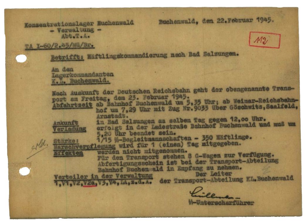 Vermerk der Transport-Abteilung des KZ Buchenwald, 22. Februar 1945. 350 Häftlinge wurden am folgenden Tag in acht Güterwagen vom Bahnhof Buchenwald über den Weimarer Bahnhof nach Bad Salzungen gebracht. 16 SS-Männer bewachten den Transport. 