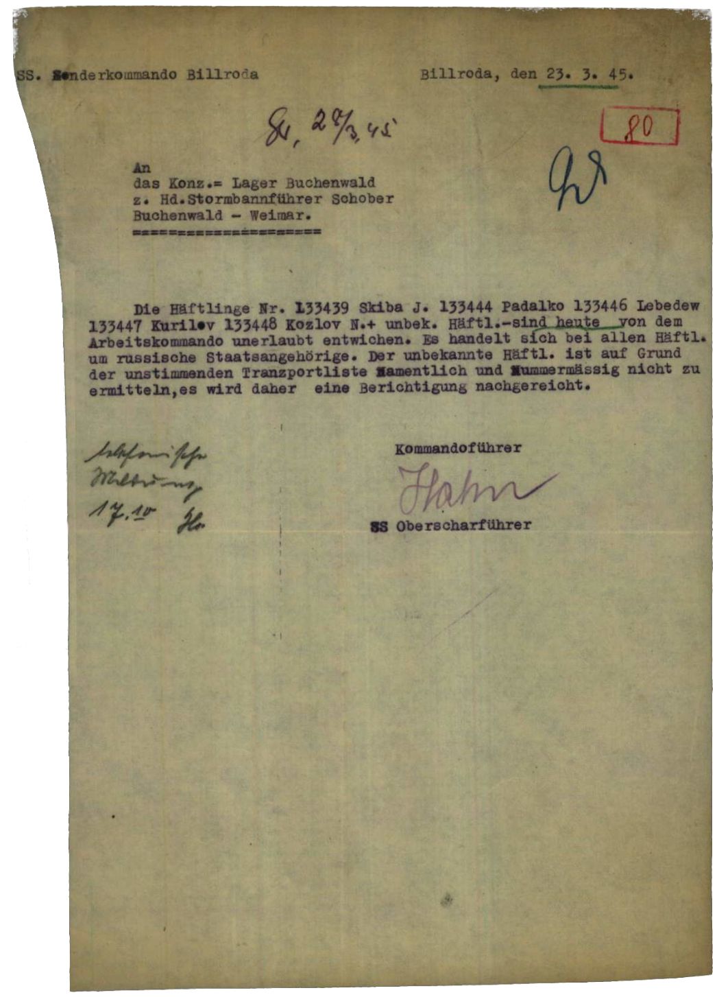 Von Kommandoführer Hahn unterzeichnete Meldung über die Flucht von sechs Häftlingen aus dem Außenlager Billroda, 23. März 1945. Was aus den Geflohenen wurde, ist nicht bekannt.