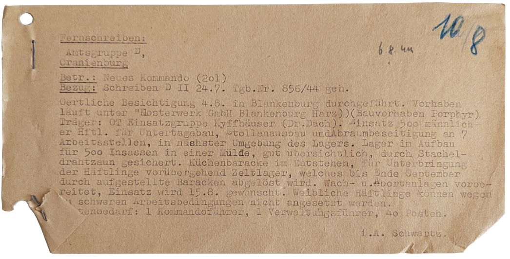 Fernschreiben des Buchenwalder Arbeitseinsatzführers Schwartz an die Amtsgruppe D des SS-Wirtschaftsverwaltungshauptamtes in Oranienburg, 6. August 1944. Er berichtete über die Besichtigung des Bauprojekts in Blankenburg und die geplante Einrichtung des Außenlagers.