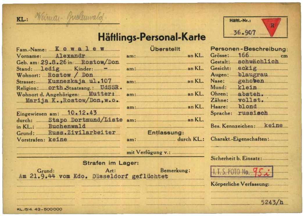 Häftlingspersonalkarte des KZ Buchenwald für den sowjetischen Häftling Alexandr Kowalew aus Rostow am Don, 1943. Dem 18-Jährigen gelang am 21. September 1944 mit einem Mithäftling die Flucht aus dem Lager der DESt. Was aus ihm wurde, ist nicht bekannt. Insgesamt sind 15 Fluchten und Fluchtversuche aus dem Lager belegt.