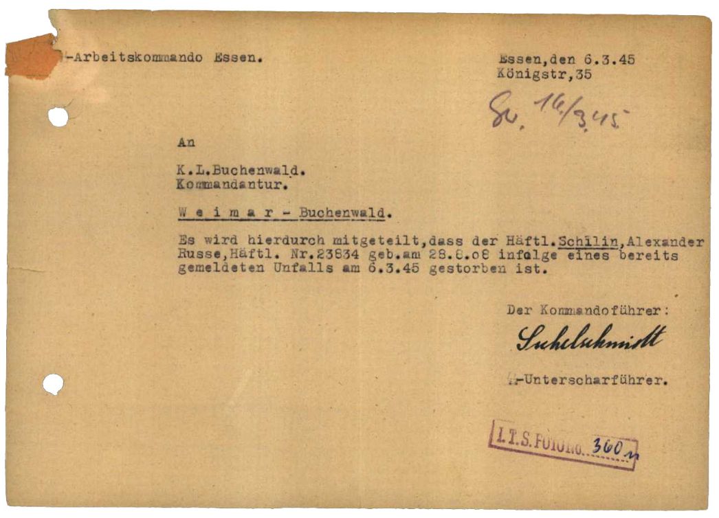 Meldung des Kommandoführers Sichelschmidt an die Kommandantur des KZ Buchenwald über den Tod des 35-jährigen Alexander Schilin aus Mariupol in der Ukraine, 6. März 1945