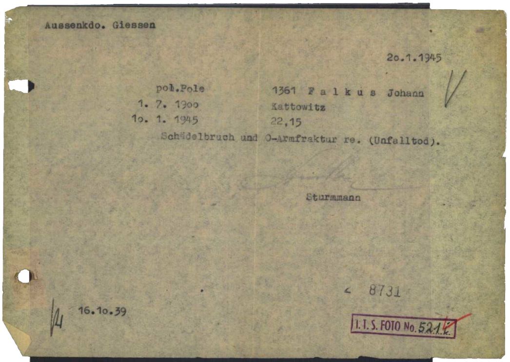 Meldung des Außenlagers Gießen an die Kommandantur in Buchenwald über den Tod von Johann Falkus, 20. Januar 1945. Als Todesursache wurden ein Schädelbruch und ein Bruch des Oberarms infolge eines Unfalls angegeben.