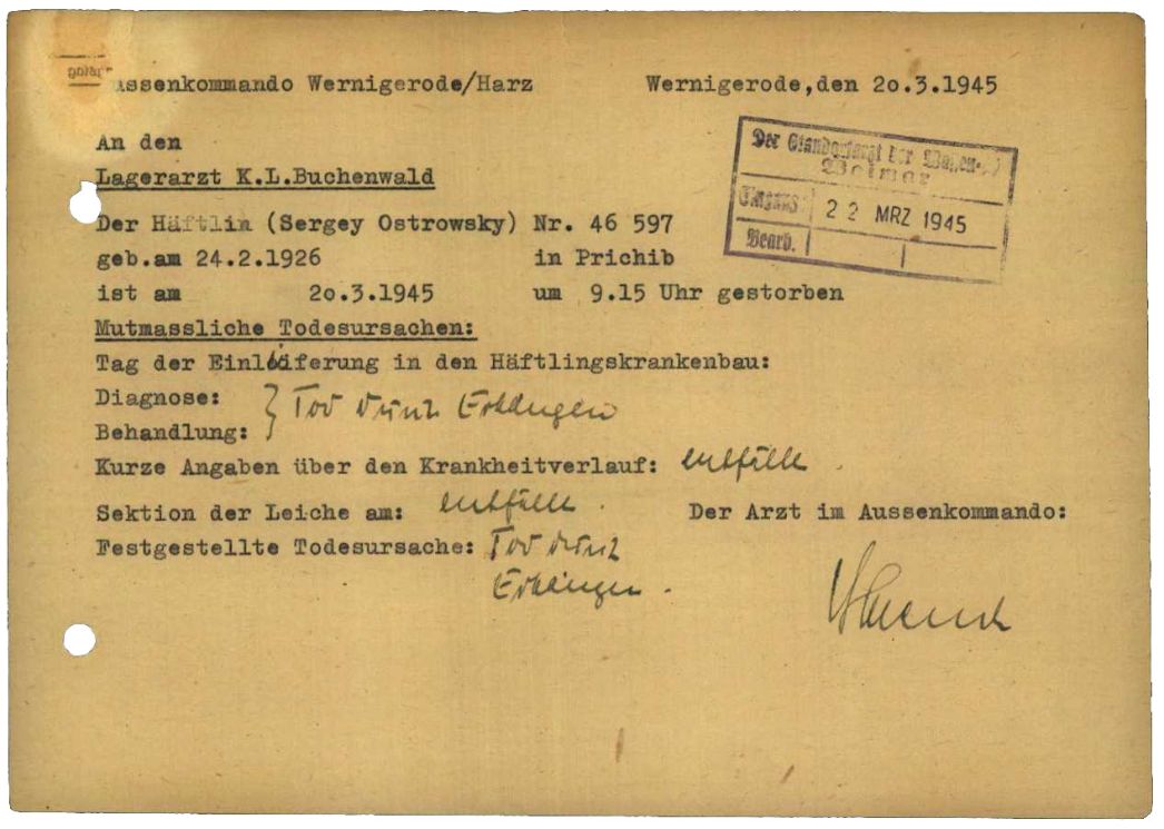 Meldung des Außenlagers Hasserode an den Lagerarzt in Buchenwald über den Tod des 19-jährigen Sergej Ostrowskij, 20. März 1945