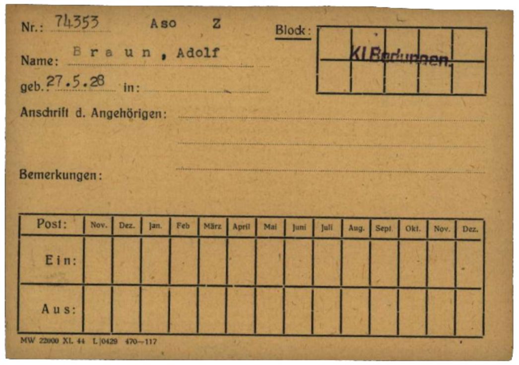 Postkontrollkarte des KZ Mittelbau mit dem Stempel „KLBodungen“ für den deutschen Häftling Adolf Braun, 1944/45. Er wurde 1929 (hier fälschlich 1928) geboren und war der jüngste Häftling in Kleinbodungen. Adolf Braun gehörte zu einer kleinen Gruppe von Sinti und Roma im Lager. Er überlebte und emigrierte später nach New York.
