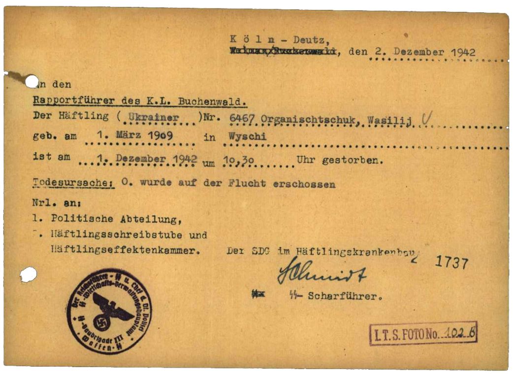 Meldung über den Tod des ukrainischen Häftlings Wasilij Organischtschuk, 2. Dezember 1942. Wachmänner erschossen den 33-jährigen Familienvater tags zuvor bei einem angeblichen Fluchtversuch von einer Arbeitsstätte in der Pützlachstraße in Köln-Flittard.