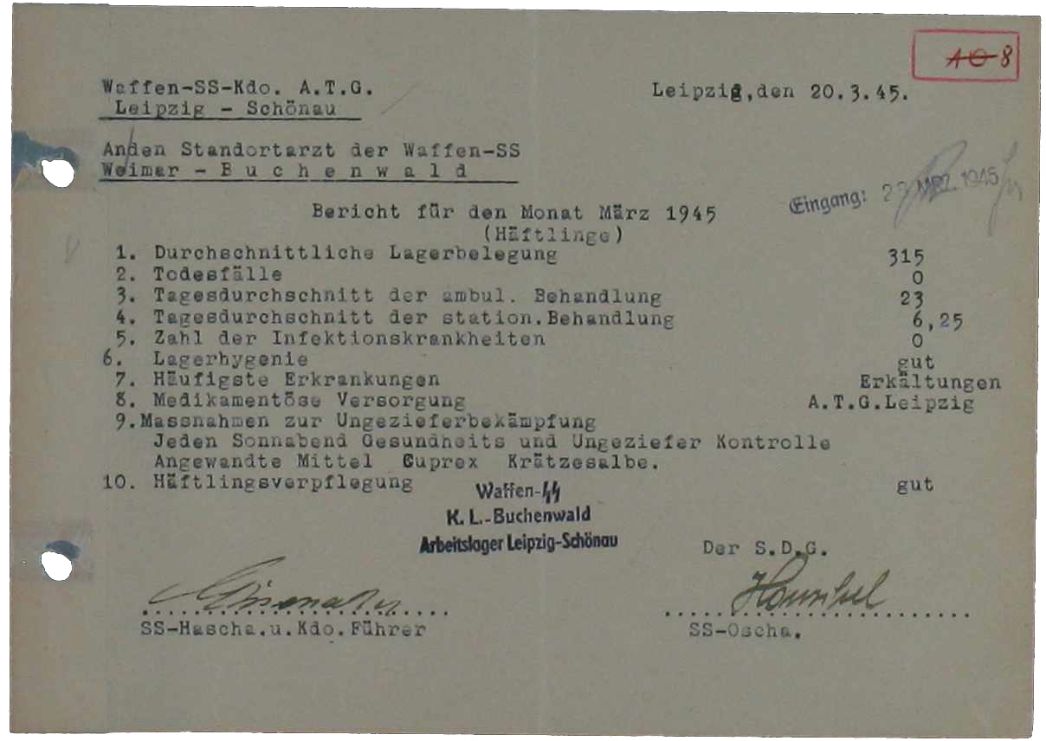 Monatsbericht des Kommandoführers und des SS-Sanitäters über die medizinische Versorgung im Lager Leipzig-Schönau, 20. März 1945.