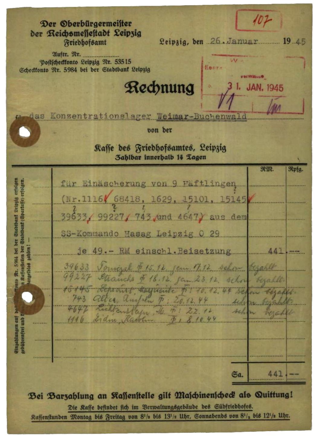 Rechnung des Leipziger Oberbürgermeisters an das KZ Buchenwald, 26. Januar 1945. Für die Einäscherung von neun Leichnamen und die Beisetzung der Urnen stellte die Stadt Leipzig der Buchenwalder SS insgesamt 441 Reichsmark in Rechnung.
