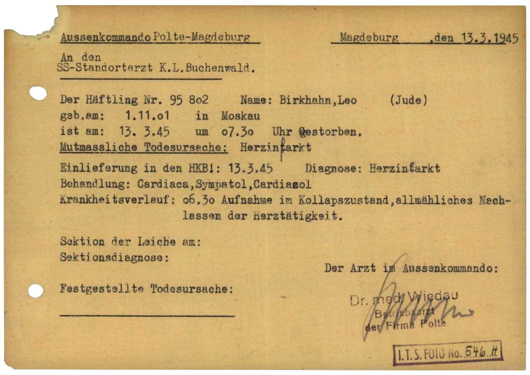 Totenmeldung für Leo Birkhahn aus Riga, unterschrieben von Dr. Wiedau, dem Betriebsarzt der Polte-Werke, 13. März 1945