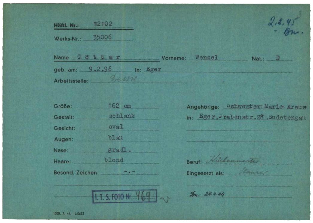 Karteikarte der „Mühlenwerke AG“ in Mühlhausen für den deutschen Häftling Wenzel Götter, 1944. Vermerkt wurden u.a. seine Arbeitsstelle im Werk („Presswerk“) und seine Ankunft aus Buchenwald am 24. April 1944. Der gelernte Küchenmeister war in Mühlhausen als Stanzer eingesetzt.