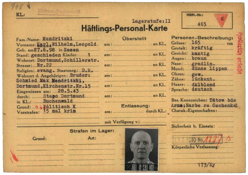 Häftlingspersonalkarte des KZ Buchenwald für den deutschen politischen Häftling Karl Mendritzki. Wegen Arbeitsvertragsbruch hatte die Gestapo Dortmund ihn im Mai 1943 nach Buchenwald eingewiesen. Der gelernte Schlosser war Ende September 1944 einer der ersten Häftlinge in Osterode. Er überlebte.