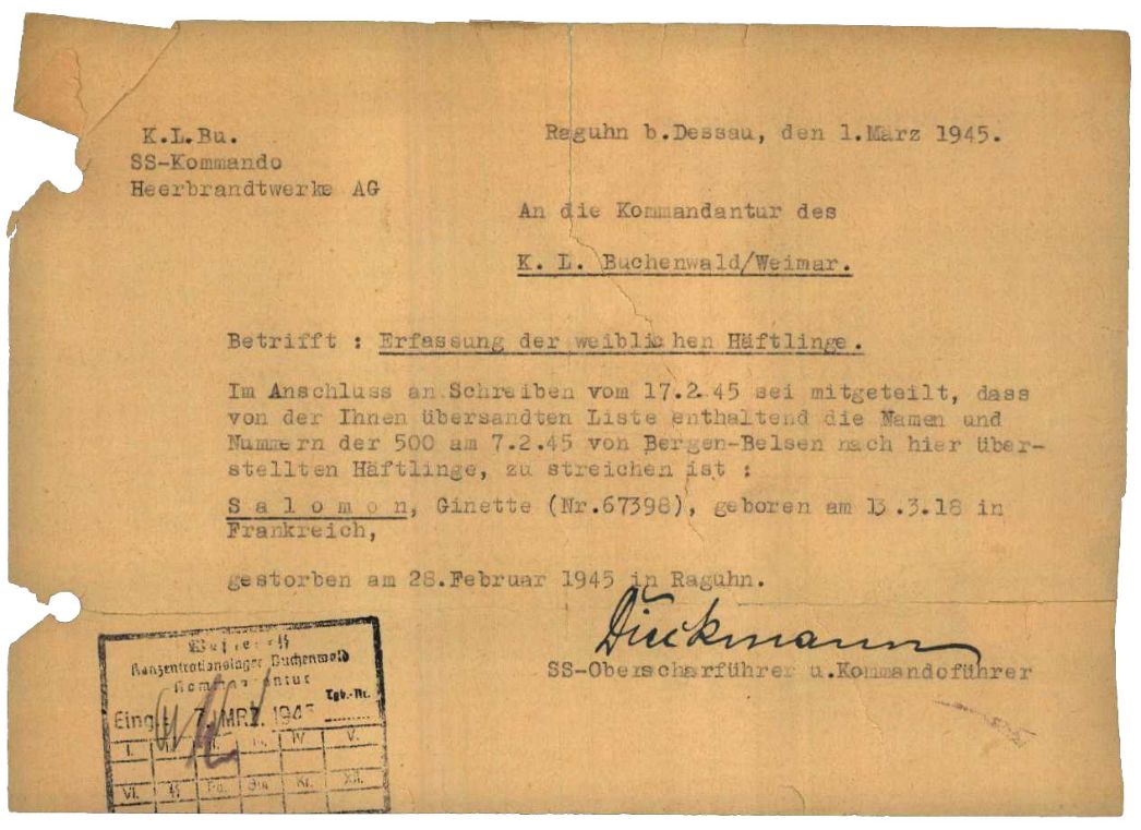 Schreiben des Kommandoführers Dieckmann des Außenlagers Raguhn an die Kommandantur des KZ Buchenwald mit der Bitte die tags zuvor gestorbene Französin Ginette Salomon aus der Liste der Häftlinge in Raguhn zu streichen, 1. März 1945.