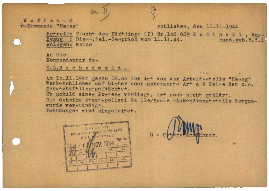 Von Kommandoführer Kempe unterzeichnete Fluchtmeldung, 11. November 1944. Der polnische Häftling Rajmund Kaminski floh tags zuvor von der Arbeit im HASAG-Werk. Die Fahndung blieb erfolglos. Ob der 28-Jährige überlebte, ist nicht bekannt. Insgesamt sind rund ein halbes Dutzend Fluchten und Fluchtversuche aus dem Männerlager in Schlieben belegt.
