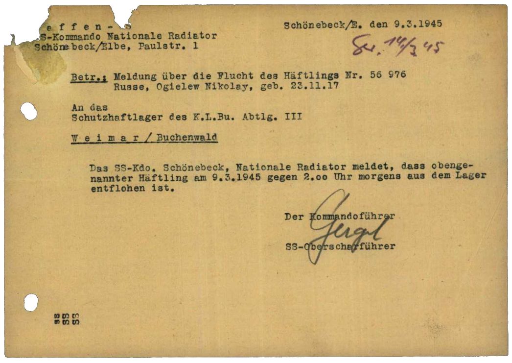Meldung des Kommandoführers Gergel an das Hauptlager Buchenwald über die Flucht des sowjetischen Häftlings Nikolaj Ogelew (hier fälschlich Ogielew), 9. März 1945. Er wurde nicht mehr ergriffen. Zwei weitere Fluchten sind belegt.