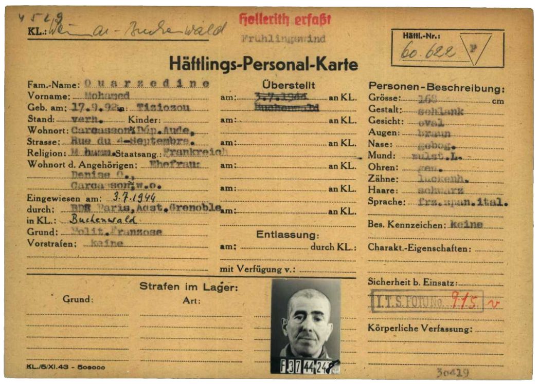 Häftlingspersonalkarte des KZ Buchenwald für Mohammed Ouarzedine aus Carcassonne, 1944. Der im algerischen Tizi-Ouzou geborene 51-jährige Koch war Anfang Juli 1944 nach Buchenwald deportiert worden. Er zählte zu den ersten 500 Häftlingen im Außenlager Weferlingen. 