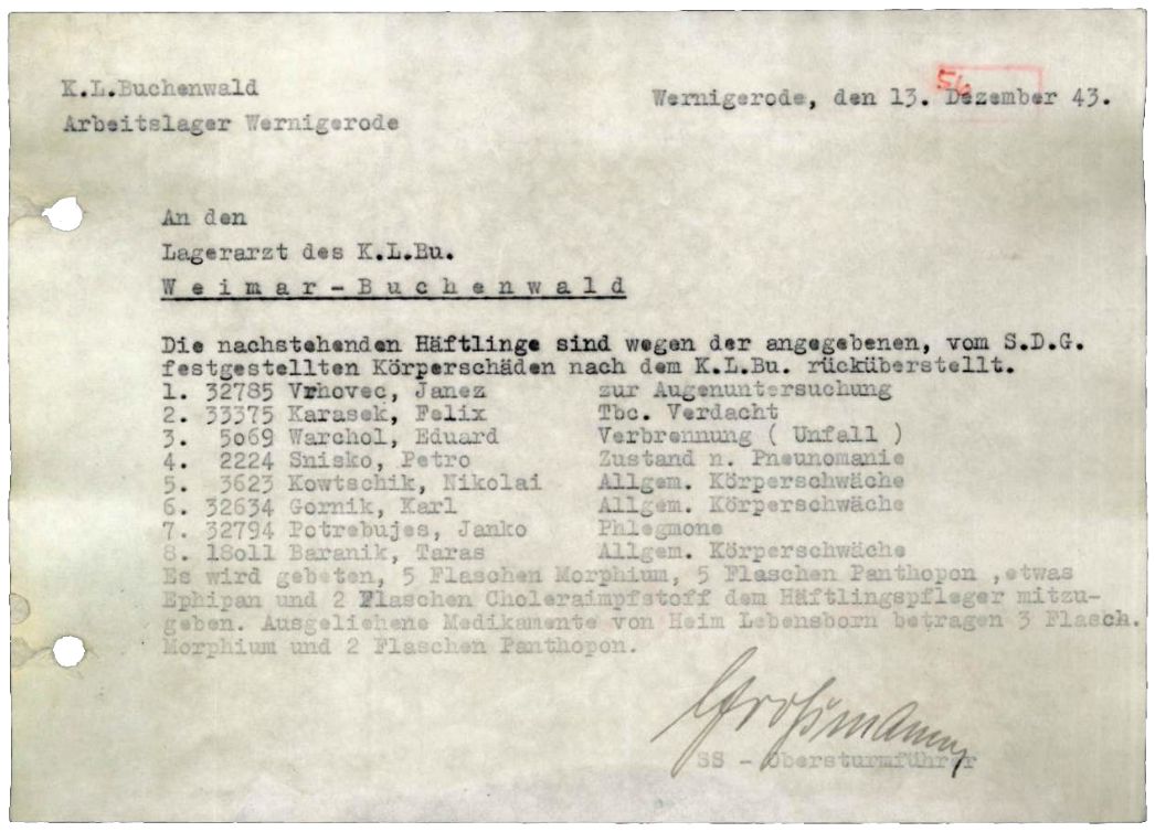 Meldung des Kommandoführers des Außenlagers Wernigerode an den Lagerarzt in Buchenwald über die Überstellung von Kranken und Verletzten in das Hauptlager, 13. Dezember 1943. Der aufgeführte 18-jährige Pole Edward Warchol starb unmittelbar nach der Ankunft in Buchenwald an Verbrennungen am ganzen Körper, die er sich bei einem Arbeitsunfall in den Rautal-Werken zugezogen hatte.